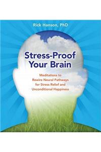 Stress-Proof Your Brain