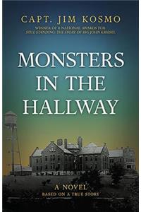 Monsters in the Hallway