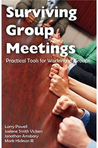 Surviving Group Meetings