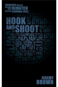 Hook and Shoot
