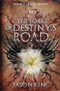 The Fork of Destiny's Road