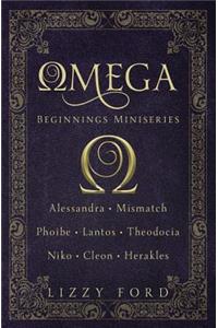 Omega Beginnings Miniseries