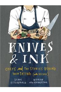 Knives & Ink