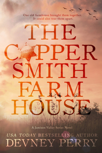 The Coppersmith Farmhouse