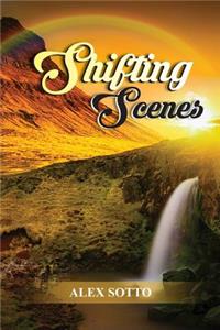 Shifting Scenes