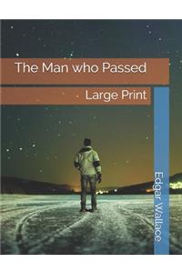 The Man who Passed