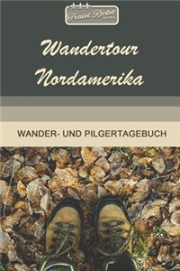 TRAVEL ROCKET Books Wandertour Nordamerika Wander- und Pilgertagebuch