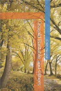 Oswald Bastable and Others