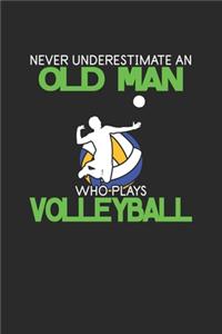 Never Underestimate An Old Man Who Plays Volleyball