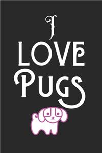 I Love Pugs