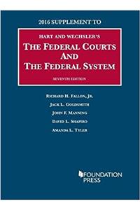 Federal Courts and the Federal System