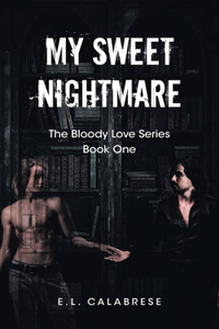 My Sweet Nightmare