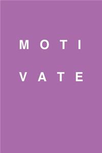 Motivate