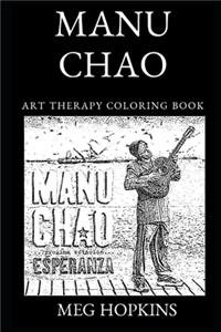 Manu Chao Art Therapy Coloring Book