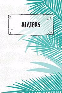 Algiers: Ruled Travel Diary Notebook or Journey Journal - Lined Trip Pocketbook for Men and Women with Lines