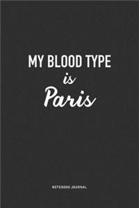 My Blood Type Is Paris