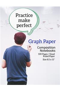 Practice Make Perfect Graph Paper: Maths Or Science Composition Notebook For Students With Quad Ruled 5 Squares per inch Graph Paper Suitable For Programmers, Engineers and Scientists