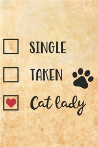 Single Taken Cat Lady