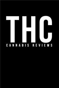 THC - Cannabis Reviews