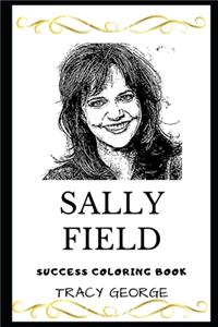 Sally Field Success Coloring Book