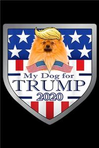 My dog For Trump 2020