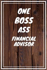 One Boss Ass Financial Advisor
