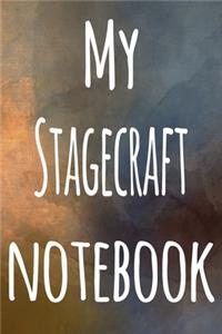 My Stagecraft Notebook