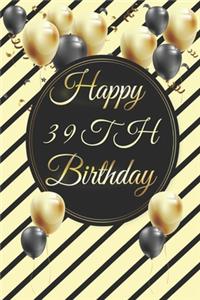 Happy 39th Birthday