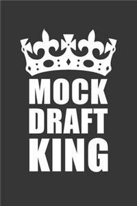 Mock Draft King Notebook