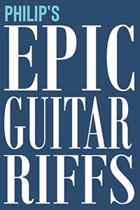 Philip's Epic Guitar Riffs