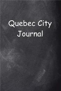 Quebec City Journal Chalkboard Design