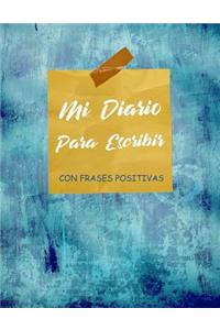 Mi Diario Para Escribir Con Frases Positivas