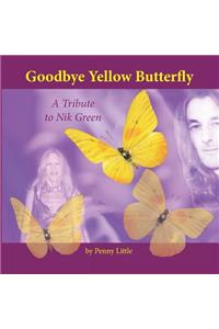 Goodbye Yellow Butterfly Color