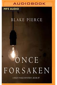 Once Forsaken