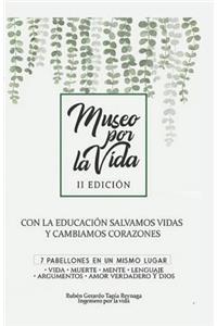 El Museo Por La Vida