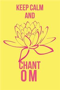 Keep Calm and Chant Om