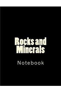 Rocks and Minerals