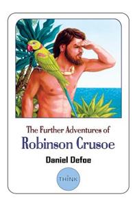 Further Adventures of Robinson Crusoe