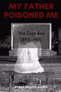 My Father Poisoned Me