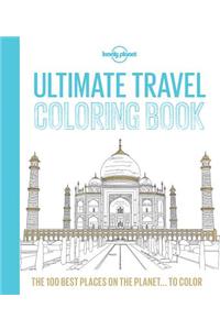 Lonely Planet Ultimate Travel Coloring Book