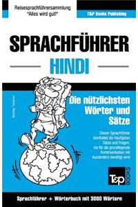 Sprachführer Deutsch-Hindi und thematischer Wortschatz mit 3000 Wörtern