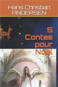 5 Contes Pour Noël