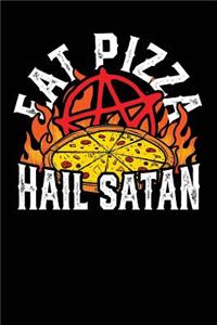 Eat Pizza Hail Satan