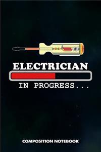 Electrician in Progress