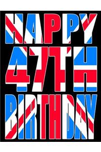 Happy 47th Birthday