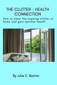 Clutter-Health Connection (print version)