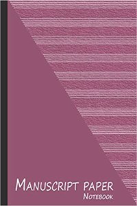 Manuscript Paper Notebook