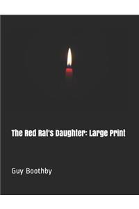 The Red Rat's Daughter