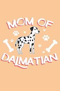 Mom of a Dalmatian