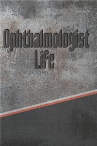 Ophthalmologist Life